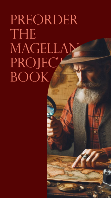 The Magellan Project